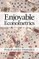 Enjoyable Econometrics