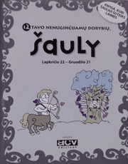 12 tavo nenuginčijamų dorybių, Šauly