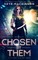 Chosen By Them