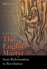 English Martyr from Reformation to Revolution