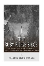 The Ruby Ridge Siege