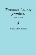 Baltimore County Families, 1659-1759