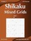 Shikaku Mixed Grids - Easy - Volume 2 - 159 Logic Puzzles