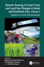 Remote Sensing of Land Cover and Land Use Changes in South and Southeast Asia, Volume 2