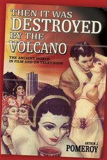 'Then It Was Destroyed by the Volcano'