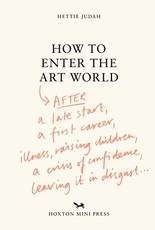 How to Enter the Art World...
