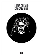Loris GrÃ©aud: Crossfading