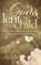 God's Lent Child
