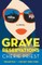 Grave Reservations