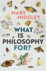 What Is Philosophy for?