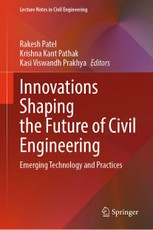 Innovations Shaping the Future of Civil Engineering