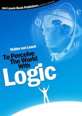 To Perceive the world with logic