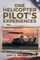 One Helicopter Pilot's Experiences