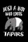 Just A Boy Who Loves Tapirs