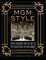 MGM Style
