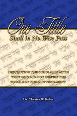 One Tittle Shall in No Wise Pass