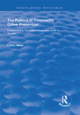 The Politics of Community Crime Prevention