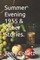 Summer Evening 1955 & Other Stories.