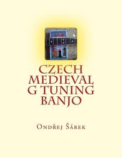 Czech Medieval G tuning Banjo
