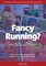 Fancy Running?