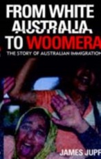 From White Australia to Woomera