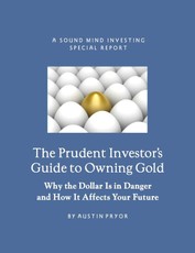 The Prudent Investor's Guide to Owning Gold