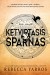 Ketvirtasis sparnas. Skrisk arba mirk. Serijos „Empirėjus“ pirma knyga. SPECIAL EDITION