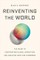 Reinventing the World