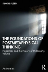 The Foundations of Postmetaphysical Thinking