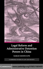 Legal Reform and Administrative Detention Powers in China