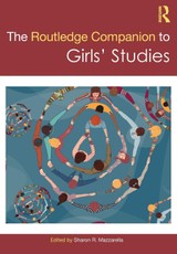 The Routledge Companion to Girls' Studies