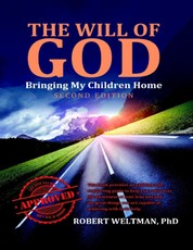 The Will of God: Bringing My Children Home Second Edition
