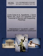 Curtis Craig et al., Appellants, V. David Boren, Etc., et al. U.S. Supreme Court Transcript of Record with Supporting Pleadings