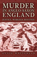 Murder in Anglo-Saxon England