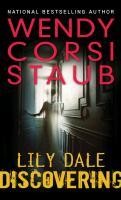 Lily Dale: Discovering