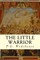 The Little Warrior