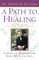 A Path to Healing