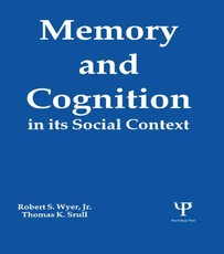Wyer, J: Memory and Cognition in Its Social Context