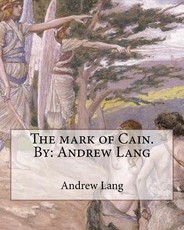 The mark of Cain.By