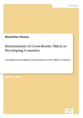 Determinants of Cross-Border M&As in Developing Countries
