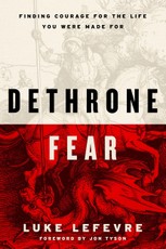 Dethrone Fear