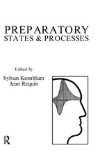 Preparatory States and Processes