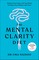 The Mental Clarity Diet