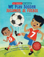 We Play Soccer / Jugamos Al FÃÂºtbol