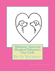 Miniature American Shepherd Valentine's Day Cards