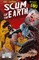 Scum of the Earth #3