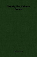 Twenty Five Chinese Poems
