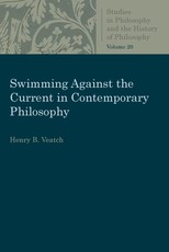 Swimming Against the Current in Contemporary Philosophy