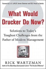 What Would Drucker Do Now?