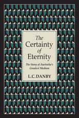 The Certainty of Eternity